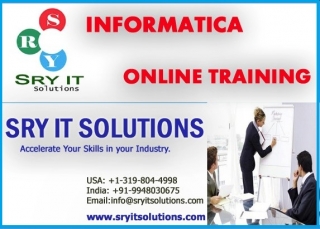 Informatica Online Training Provided by 8 + years of Real time Consultant | SRY IT Solutions