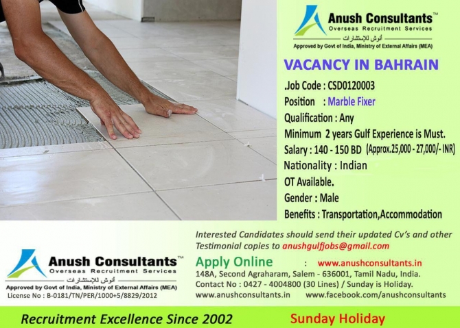 Required  Marble Fixer For Leading Company In Bahrain.